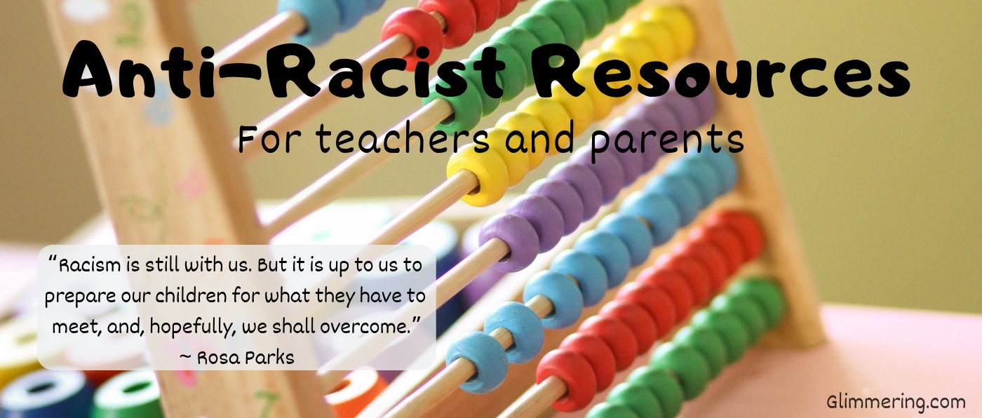 Anti-racist resources for teachers (and parents)